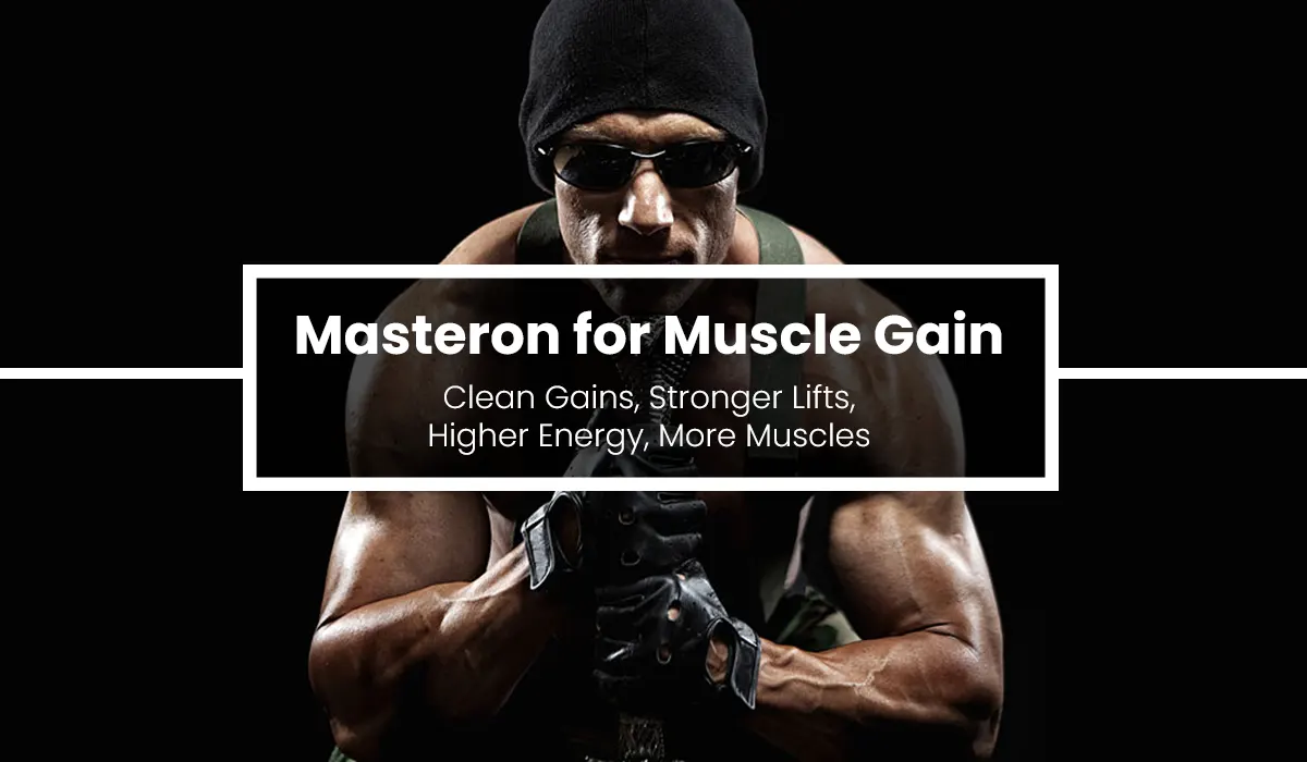 Masteron for Muscle Gain